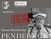 „Penderecki” - wystawa fotografii Janusza Marynowskiego w krakowskiej Galerii ZPAF