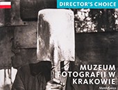 Nowa publikacja Muzeum Fotografii w Krakowie z serii „Director's choice”