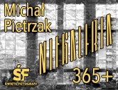 Projekt Michała Pietrzaka „365+” w ramach wrocławskiego Święta Fotografii