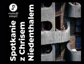 Spotkanie z Chrisem Niedenthalem w Muzeum Śląskim w Katowicach