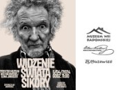 Plenerowa wystawa Tomasza Sikory pt. „Widzenie Świata Sikory” w Radomiu