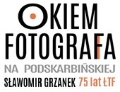 Czerwcowe spotkanie z cyklu „Okiem fotografa” ze Sławomirem Grzankiem