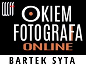 Lipcowe spotkanie z cyklu „Okiem fotografa” z Bartkiem Sytą