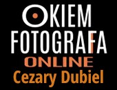 Kolejne spotkanie z cyklu „Okiem fotografa” online - Cezary Dubiel