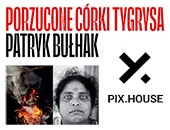 Wystawa fotografii Patryka Bułhaka „Porzucone córki Tygrysa” w Poznaniu