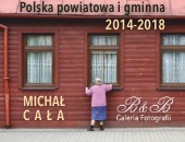 „Polska powiatowa i gminna 2014-2018” Michała Cały w bielskiej Galerii B&B