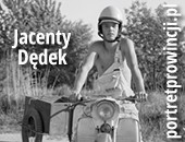 Jacenty Dędek - fotografie „portretprowincji.pl” - wystawa w Cząstochowie