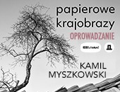 Oprowadzanie autorskie i promocja katalogu wystawy „Papierowe krajobrazy”