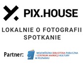 Spotkanie i nowe książki w poznańskim miejscu dla fotografii - PIX. HOUSE
