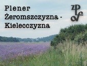 Zaproszenie do udziału w plenerze fotograficznym „Żeromszczyzna - Kielecczyzna” 