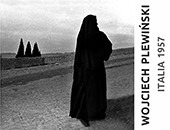 Wojciecha Plewińskiego „Italia - 1957” w Galerii Fotografii Ratusz