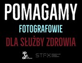 Akcja wsparcia poznańskiego szpitala - Fotografowie dla służby zdrowia