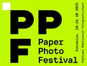 PAPER PHOTO FESTIVAL - Festiwal Publikacji Fotograficznych w Katowicach