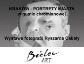 Wystawa Ryszarda Cabały „Kraków – portrety miasta” w BIELEC ART