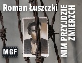 Wystawa fotografii Romana Łuszczki "Nim przyjdzie zmierzch" w przemyskiej galerii