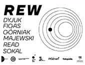 REW - wystawa fotografii szóstki autorów w poznańskiej Galerii Centrala 
