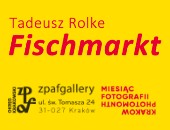 Wystawa Tadeusza Rolke „Fischmarkt” - prezentowana w krakowskiej galerii ZPAF