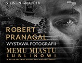 „Memu miastu - Lublinowi” w setną rocznicę odzyskania niepodległości