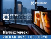 „PREKARIUSZE I CELEBRYCI” - wystawa prac Mariusza Foreckiego w Rzeszowie