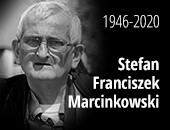 Z Tomaszowa dotarła smutna wiadomość o śmierci Stefana Marcinkowskiego