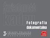Wystawa Okręgu Śląskiego ZPAF „Fotografia dokumentalna” w Nakle Śląskim