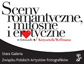 Wystawa fotosów autorstwa Krzysztofa Wellmana w Starej Galerii ZPAF