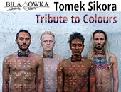 Tomka Sikory „Tribute to Colours” w Galerii Sztuki Biłasówka
