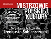 Wystawa Ireneusza Sobieszczuka w Muzeum Fotografii w Janowie Lubelskim