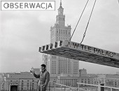 Jan Styczyński - PKiN lata 60. i 70. „A w tle Pałac” w Galerii Obserwacja