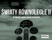 Wystawa „Światy równoległe II” w lubińskiej Galerii Zamkowej