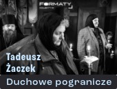 Wystawa Fotografii Tadeusza Żaczka „Duchowe Pogranicze” w radomskiej galerii