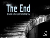 „The End” - wystawa grupy Fotografy prezentowana w Czeladzi