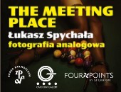 „The Meeting Place" - wystawa fotografii Łukasza Spychały we Wrocławiu