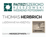 Wystawa Thomasa Herbricha „Lądowanie na księżycu…” w Galerii Nierzeczywistej