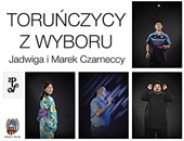 „Toruńczycy z wyboru” - wystawa Jadwigi i Marka Czarneckich