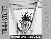 Nowy album fotograficzny Timma Stütza „Szczecinianie / Stettiner 1980-2020”