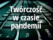 Wystawa zbiorowa „Twórczość w czasie pandemii” w Sosnowcu