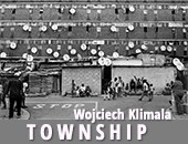 Wystawa fotografii Wojciecha Klimali „Township” teraz w Zamościu