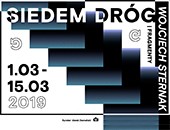 Wojciecha Sternaka „Siedem dróg” w Galerii KOBRO łódzkiej ASP   