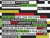 Kino Letnie vol. 1 w ramach "Wszyscy jesteśmy fotografami" w czterech miastach