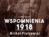 15. odsłona wystawy Michała Piotrowskiego „Wspomnienia 1918” w Bochni