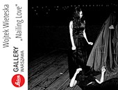 Premiera "Nailing love" Wojtka Wieteski w Leica Gallery Warszawa