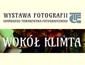 Wystawa fotografii GTF „Wokół Klimta" w Nadbałtyckim Centrum Kultury